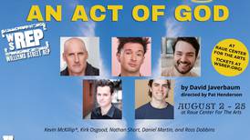 Raue Center for the Arts presents ‘An Act of God’