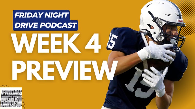 Friday Night Drive IHSA Football Week 4 podcast preview