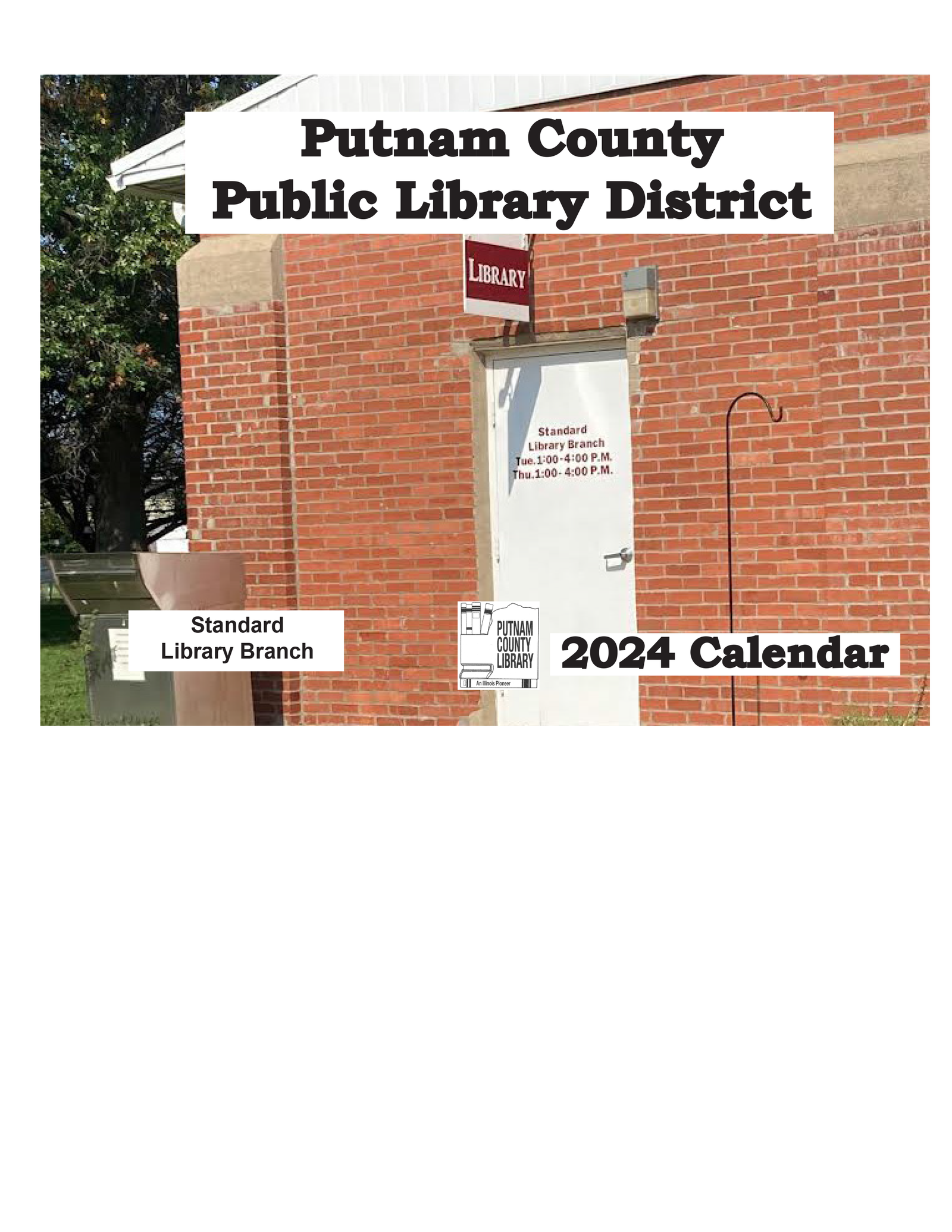 2024 calendars available at Putnam County Library locations Shaw Local