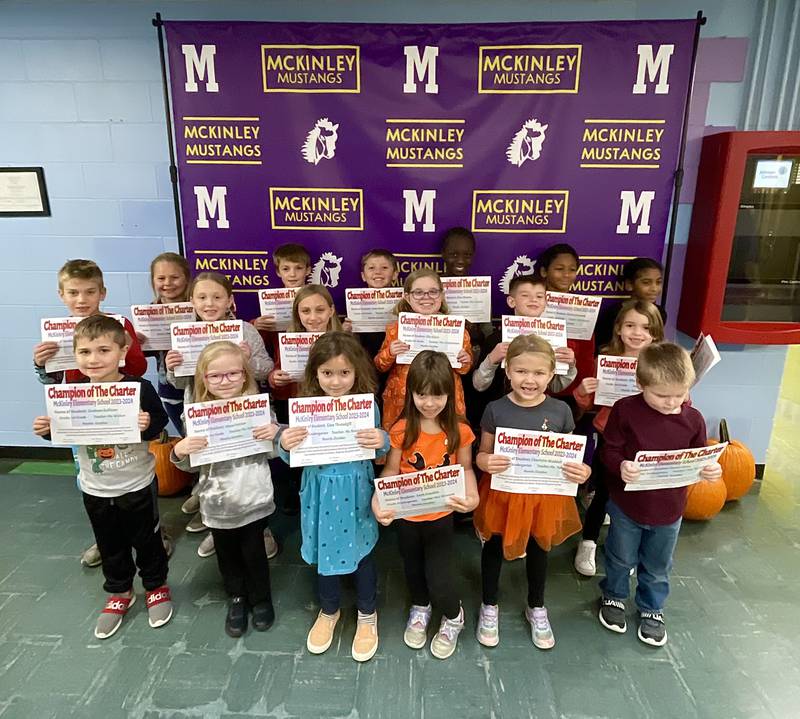 McKinley Elementary School in Ottawa named its Champion of the Charter award winners for October 2023. They are Cece T., Charlotte W., Faith F., Moxxi F., Ryder S., Graham S., Sydney K., Tucker C., Kylie D., Ellie B., Charles G., Corbyn R. Isaac D., Elsa O., Taylin C., Daniel B., Scarlet L. and Ella S.