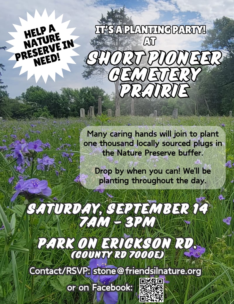 Volunteers will gather at Short Pioneer Cemetery Prairie from 7 a.m. to 3 p.m. Saturday, Sept. 14, 2024, for a planting party to help restore diverse prairie to the local former farm fields.