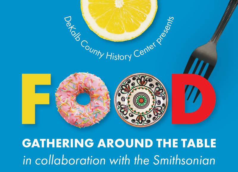 The exhibit, “Food: Gathering Around the Table," opens June 1, 2024 at the DeKalb County History Center in Sycamore.