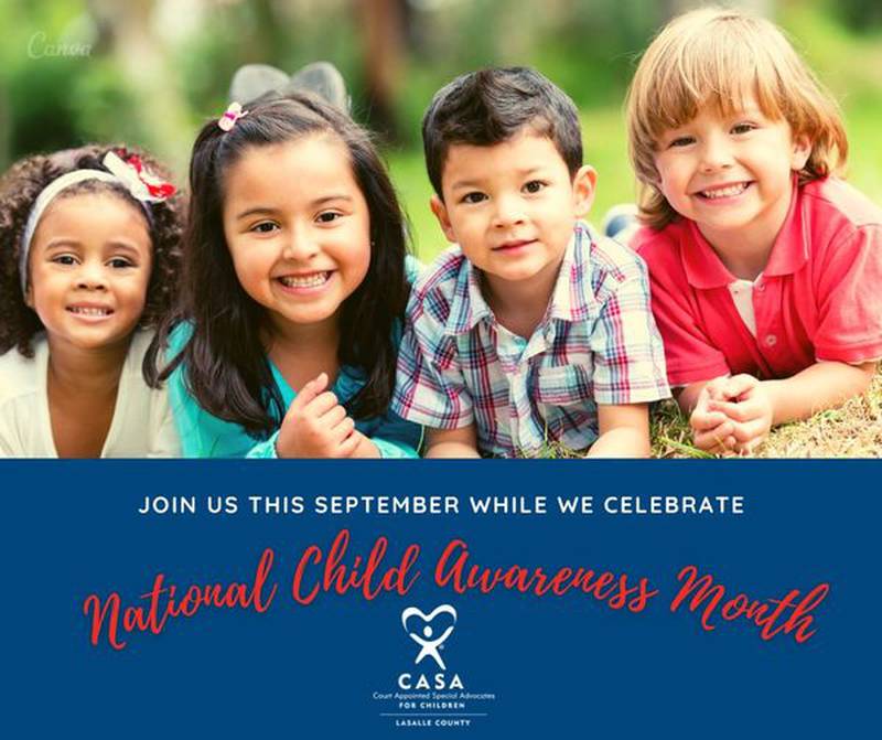 La Salle County Court Appointed Special Advocates is seeking volunteers and donations in September, which is National Child Awareness Month, the organization said in a press release issued Monday, Sept. 2, 2024.