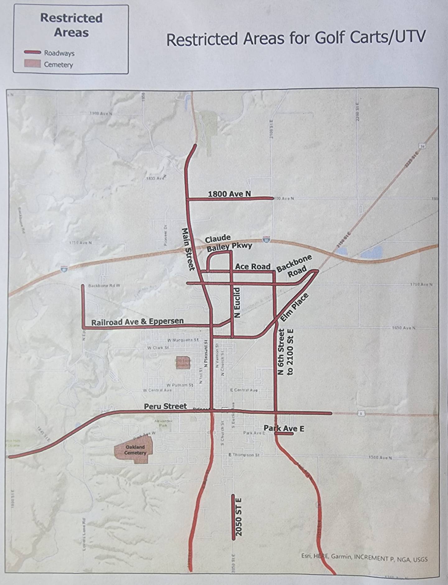 Non-highway vehicles will not be allowed to use Illinois State Route 26, U.S. Route 34, Main Street, Backbone Road, Ace Road, U.S. Route 6, Railroad Avenue & Eppersen, Claude Bailey Parkway and N 6th Street to 2100 St. E.