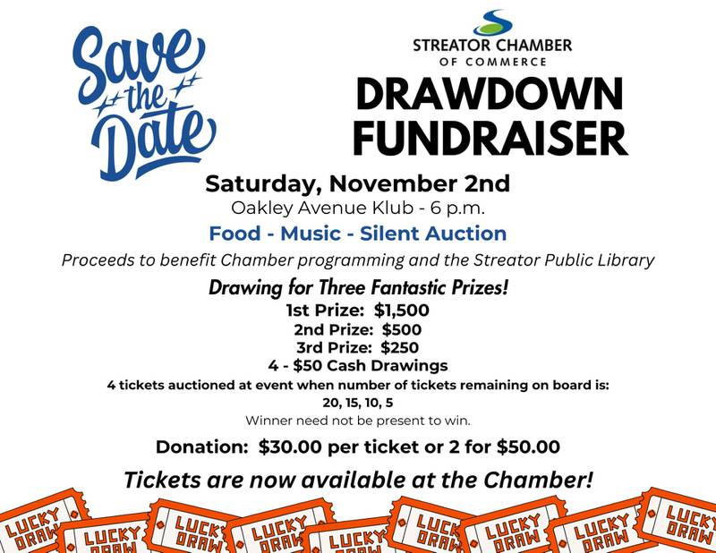 The Streator Chamber of Commerce is set to host its annual Drawdown Fundraiser on Saturday, Nov. 2, at the Oakley Avenue Klub. attendees have the chance to win three major prizes: $1,500 for first place, $500 for second place, and $250 for third place.