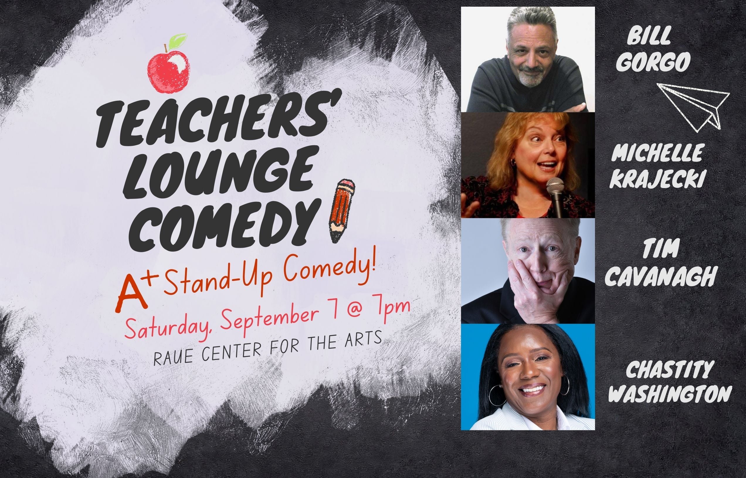 Teachers’ Lounge Comedy is bringing A+ comedy back to the Raue Center for the Arts in Crystal Lake on Saturday, Sept. 7.